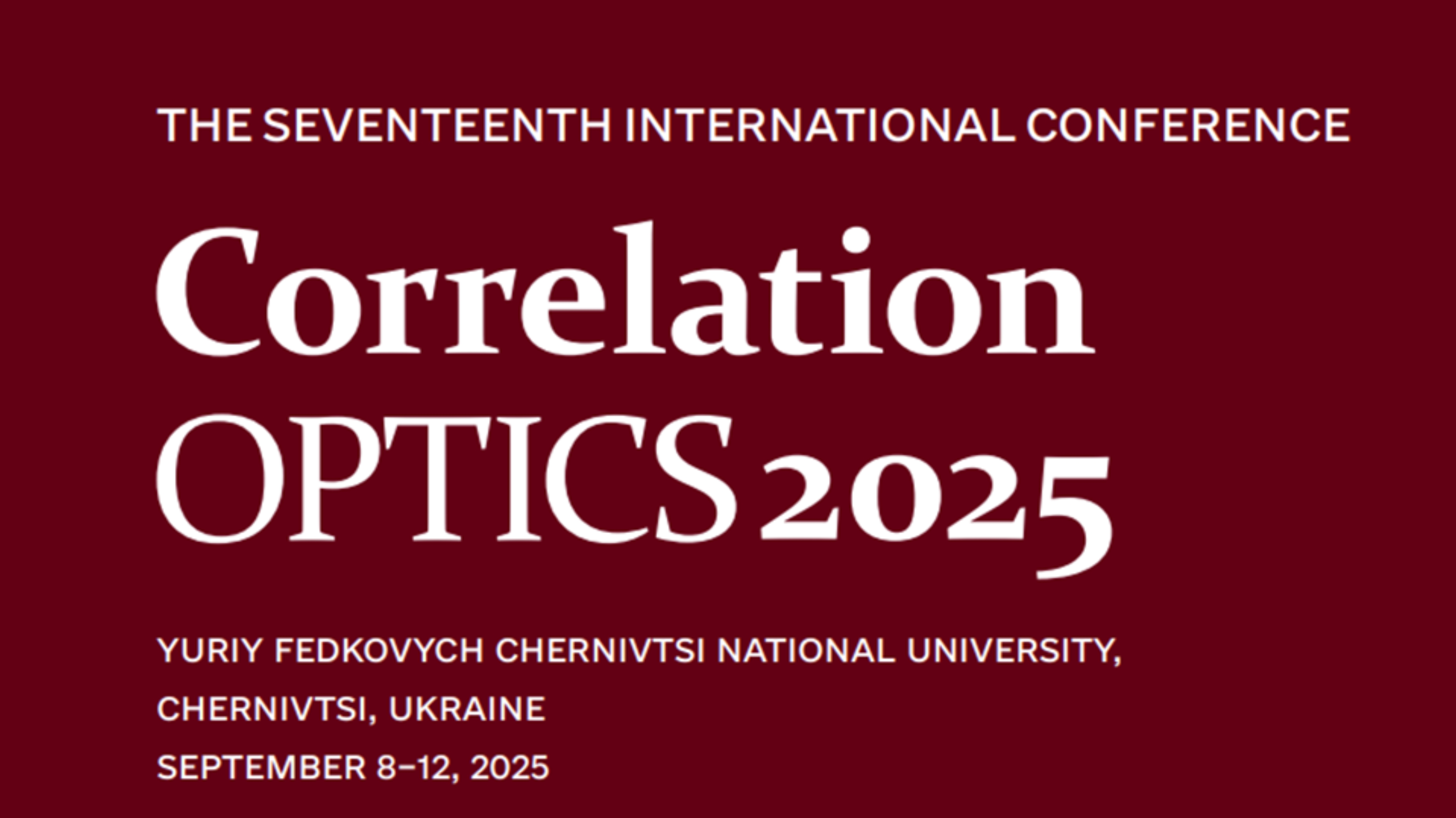 У ЧНУ стартує міжнародна конференція “Кореляційна оптика 2025”