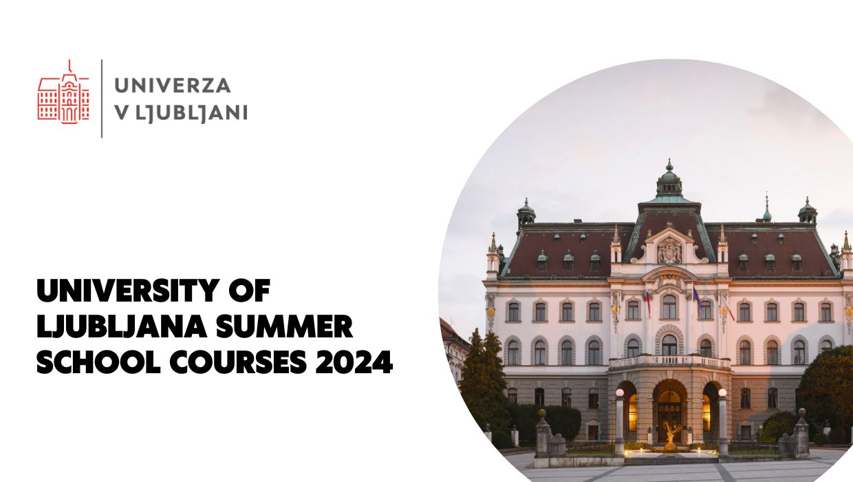 University of Ljubljana offers Summer School Courses 2024