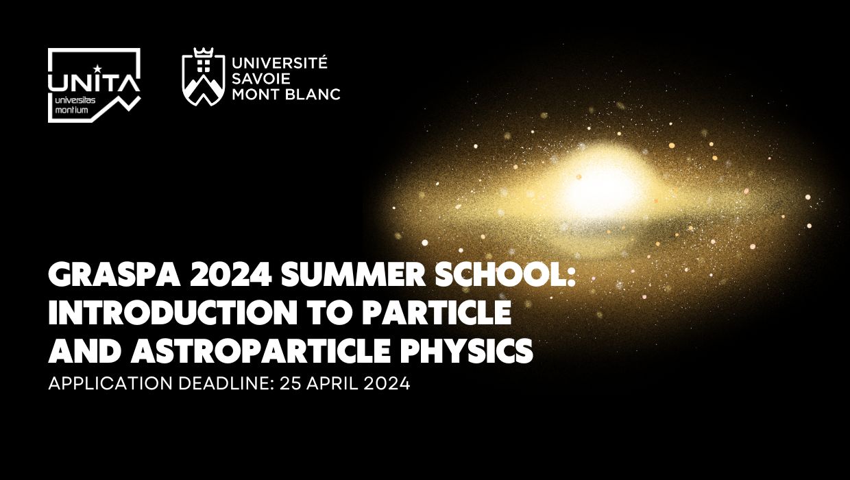 UNITA BIP GraSPA 2024 Summer School: "Introduction to Particle and Astroparticle Physics" by USMB