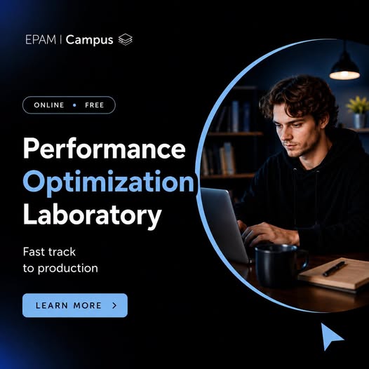 Performance Optimization Laboratory (EPAM Campus? Summer 2026)