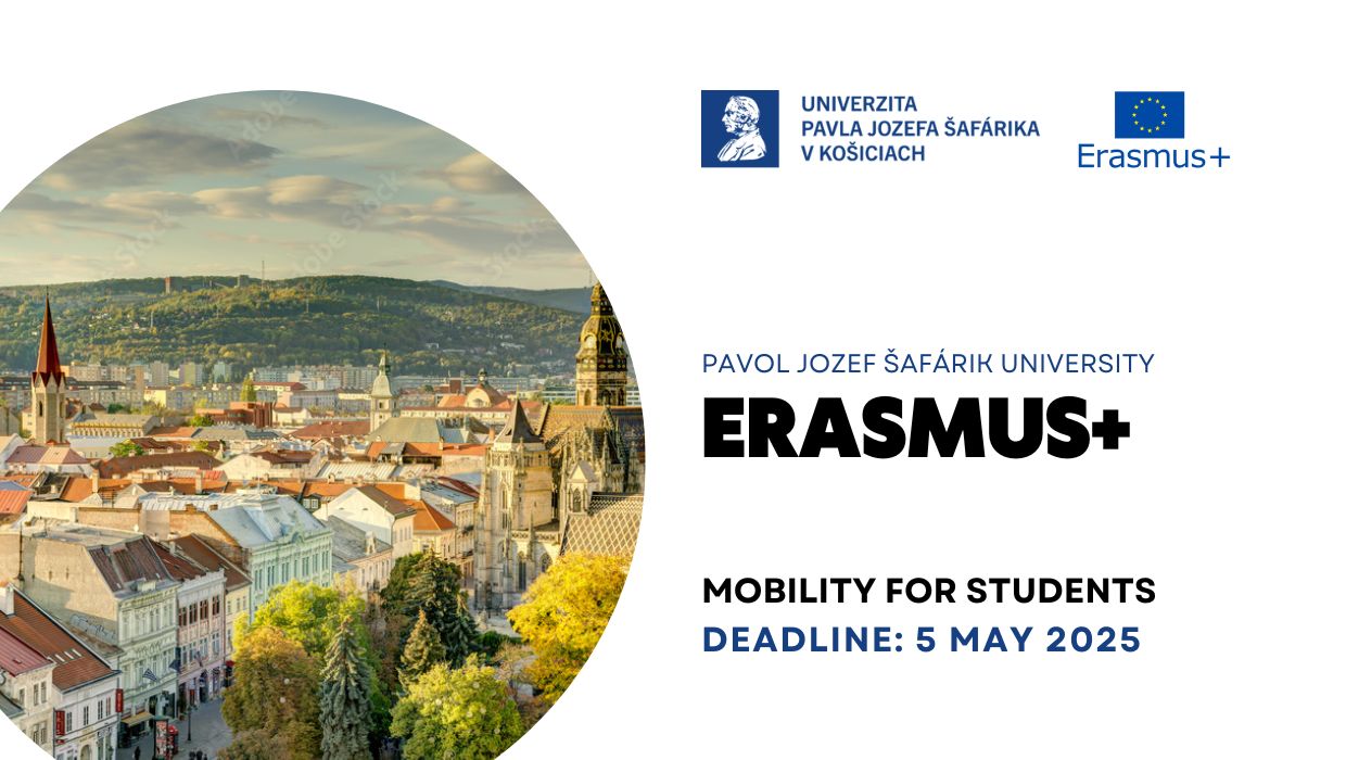 Відкрито конкурс ERASMUS+ в Університет Павла Йозефа Шафарика в Кошицях (Словаччина) на осінній семестр 2025/26
