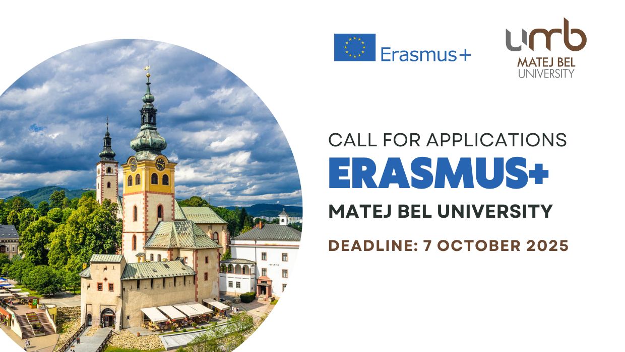 Відкрито конкурс  ERASMUS+ до Університету Матея Бела (м. Банська Бистриця, Словаччина)на весняний семестр 2026