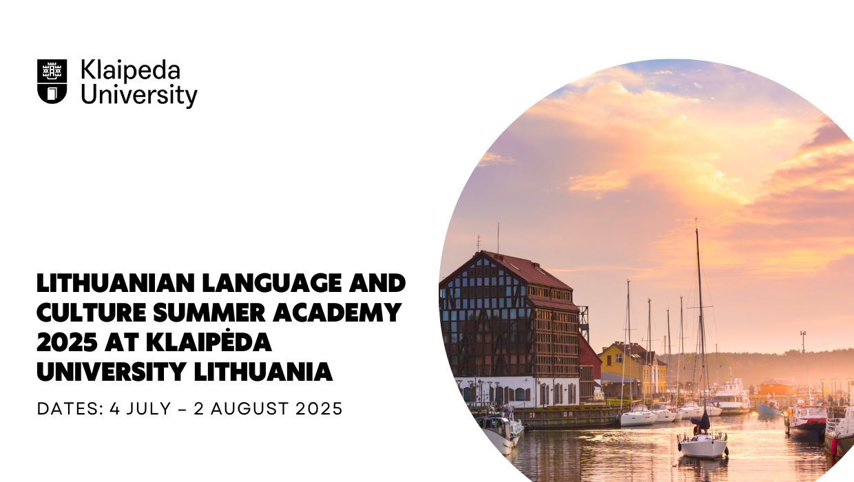 Lithuanian Language and Culture Summer Academy 2025 at Klaipėda University, Lithuania