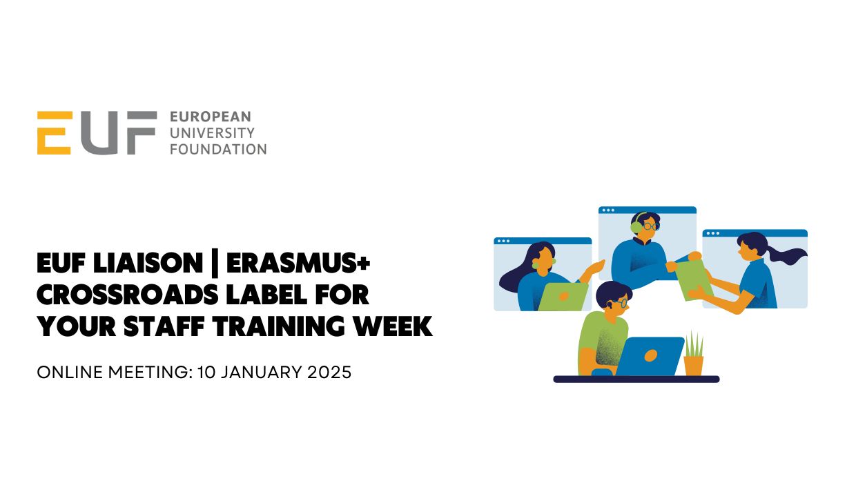 EUF LIAISON | Erasmus+ Crossroads Label for Your Staff Training Week