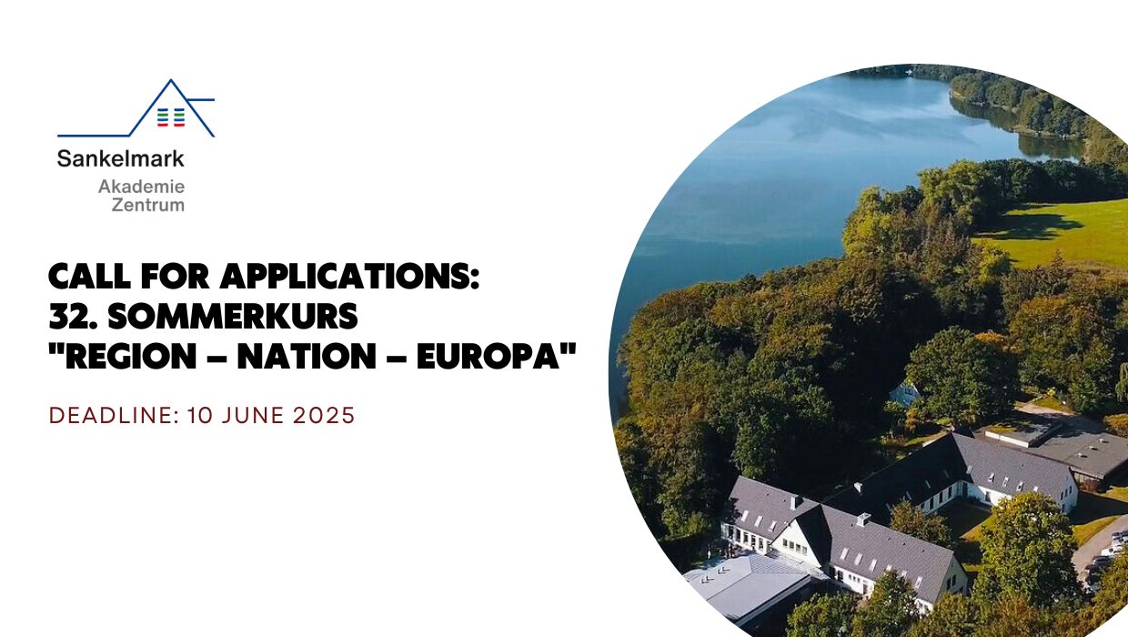 32. Sommerkurs "Region – Nation – Europa" für Studierende aus Deutschland, Litauen, Lettland, Estland, Polen, Tschechien, Ungarn, der Slowakei und der Ukraine im Akademiezentrum Sankelmark (Deutschland).