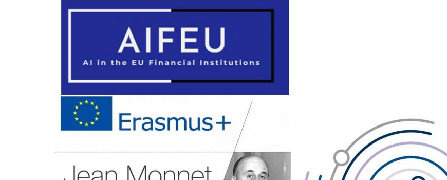 Реалізація проєкту AIFEU «Штучний інтелект у фінансових установах ЄС» (програма Erasmus+, напрям Jean Monnet)