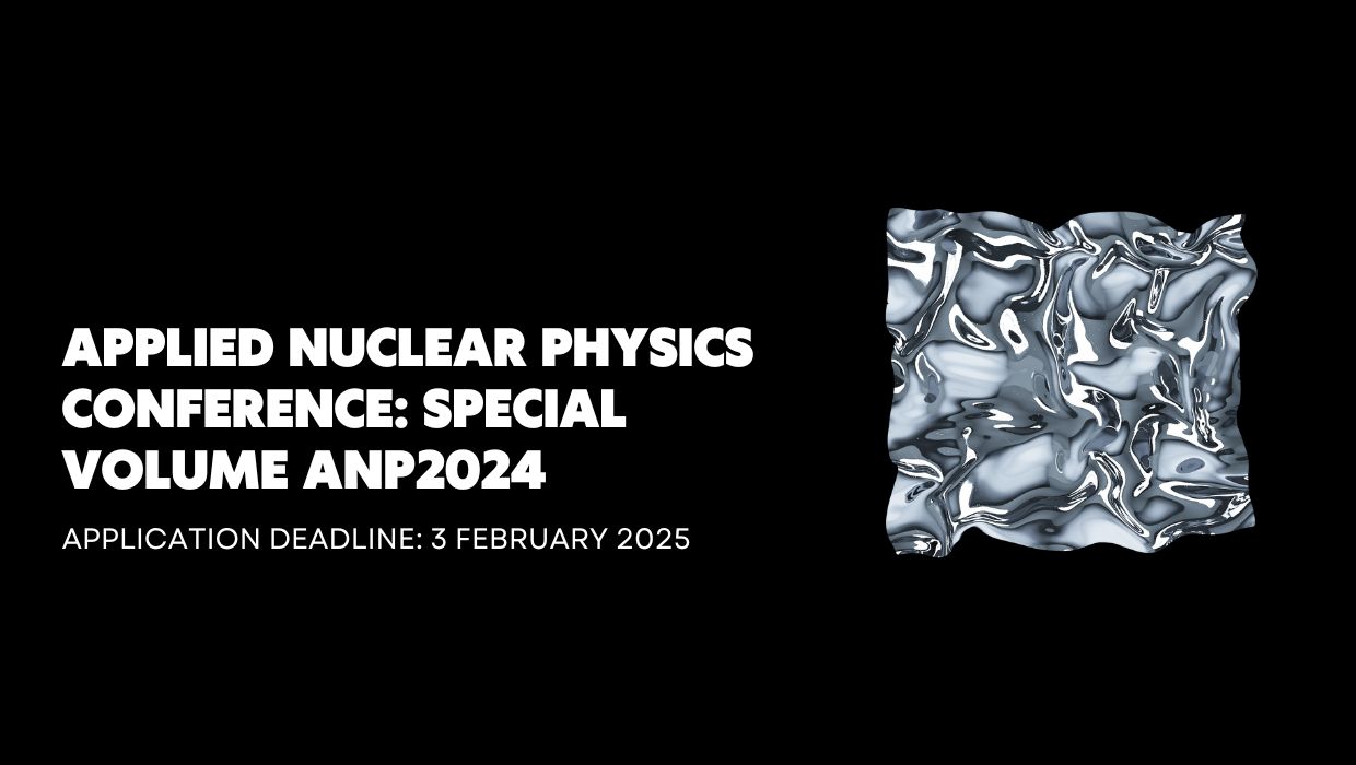 Applied Nuclear Physics Conference 2024: Special Volume ANP2024 