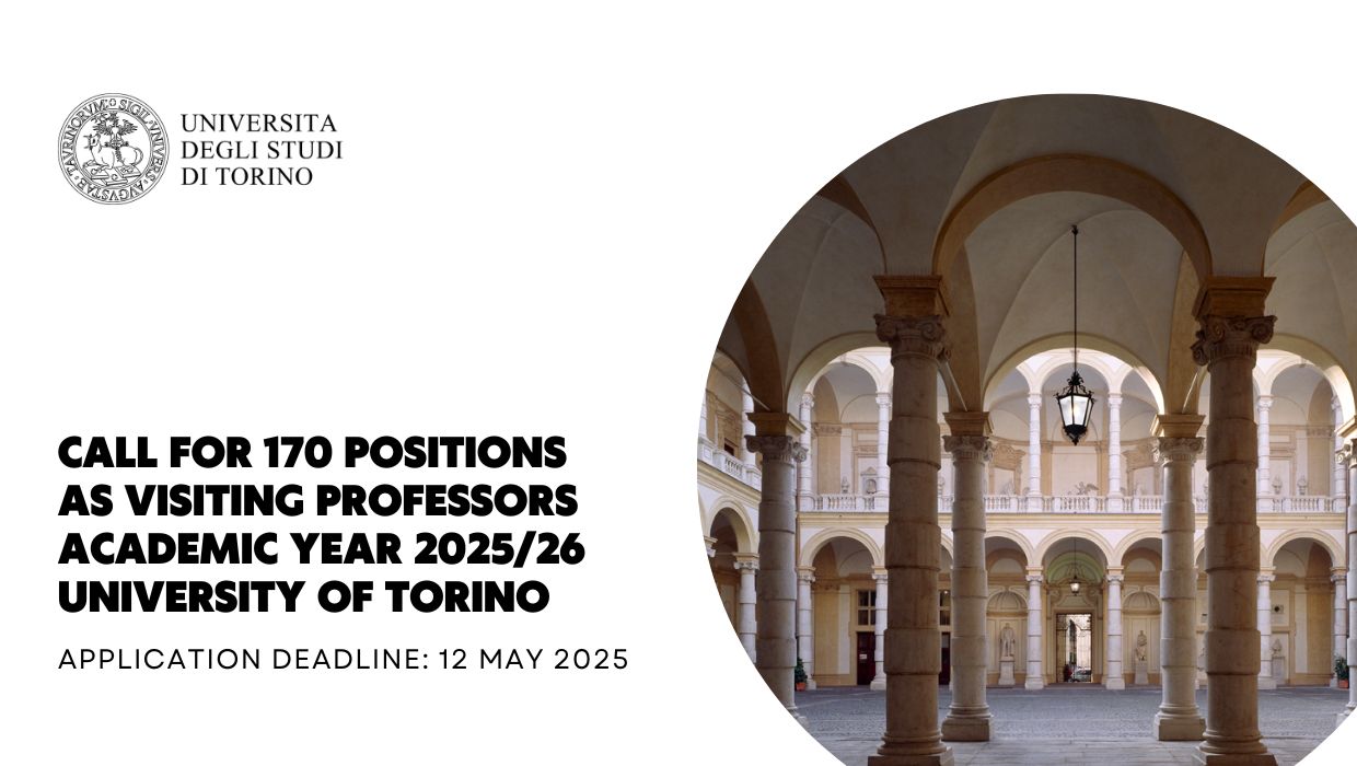 Call for 170 positions as Visiting Professors academic year 2025/26 at the University of Torino