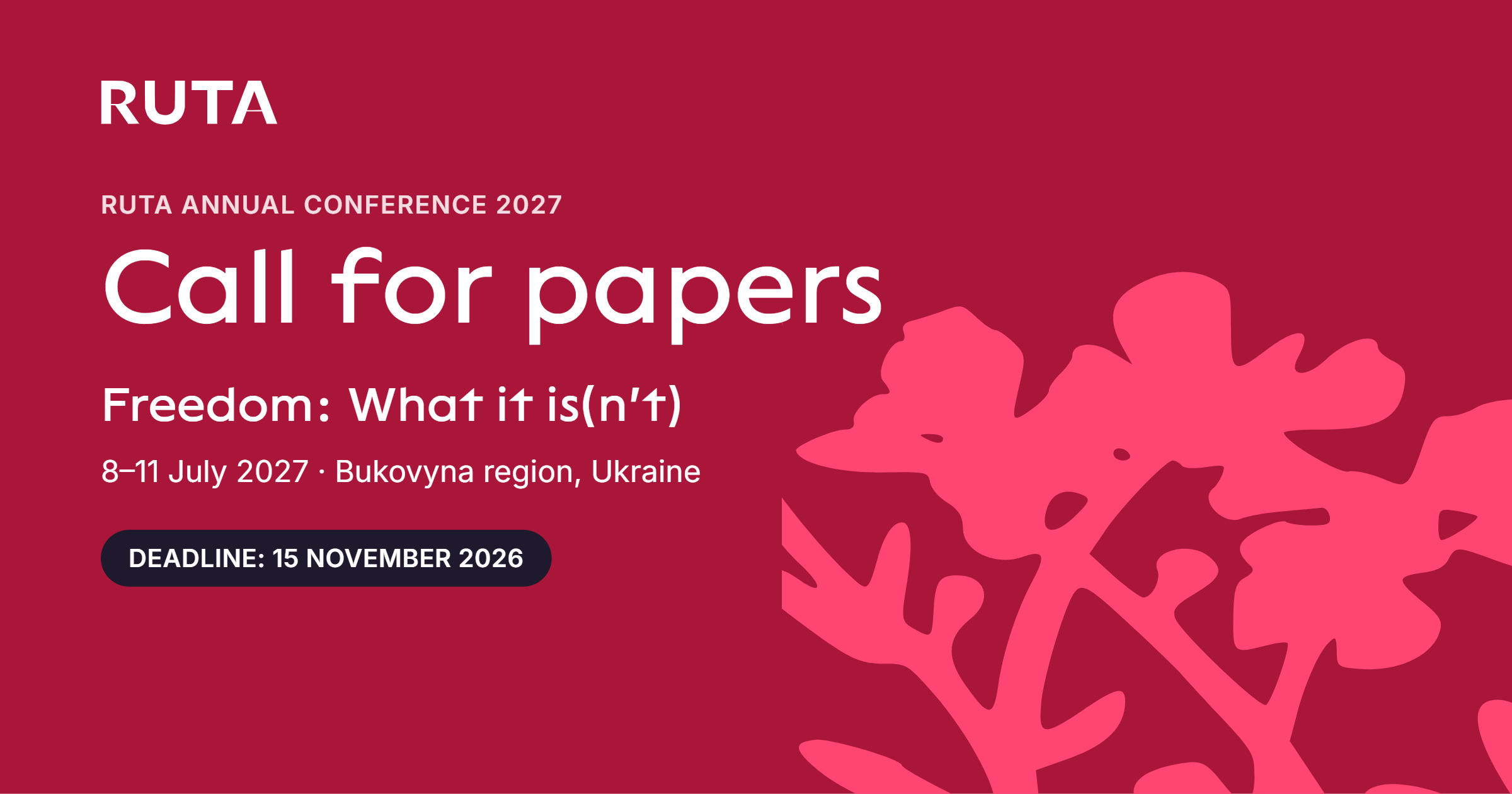 Конференція РУТА 2027: «Свобода: чим вона є (і чим — ні)»